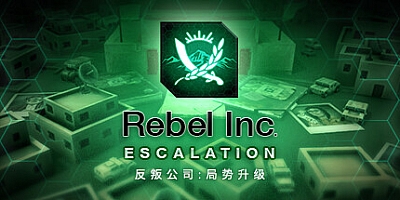 反叛公司:局势升级 Rebel.Inc.Escalation V0.7.2.1
