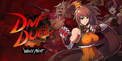地下城与勇士:决斗 Build.12666394|格斗动作|容量9GB|免安装绿色中文版|支持键盘.鼠标.手柄