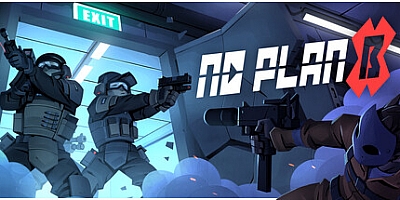 没有B计划/No Plan B v1.1.8|策略模拟|容量977MB|免安装绿色中文版|支持键盘.鼠标.手柄