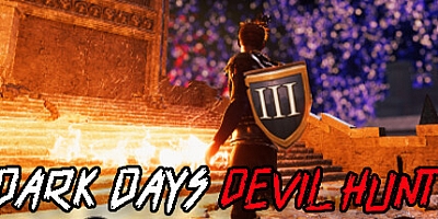 黑暗日子: 恶魔狩猎 v1.0|角色扮演|容量24.1GB|免安装绿色中文版|支持键盘.鼠标