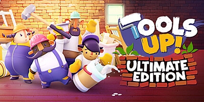 Tools Up! 终极版 v1.0.0|动作冒险|容量2.7GB|免安装绿色中文版|支持键盘.鼠标.手柄