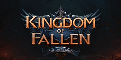 倾覆之国:最后一战/Kingdom of Fallen The Last Stand Build.14372744|动作冒险|容量8.3GB|免安装绿色中文版|支持键盘.鼠标