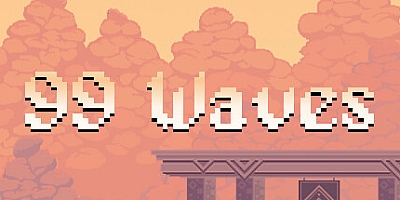 99波死法/99 Waves v2.1|动作冒险|容量920MB|免安装绿色中文版|支持键盘.鼠标.手柄