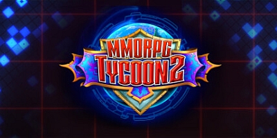 MMORPG大亨2 v0.19.29|策略模拟|容量257MB|免安装绿色中文版|支持键盘.鼠标