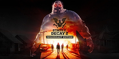 腐烂国度2主宰巨霸版/State of Decay 2: Juggernaut Edition v36.2.621571|动作冒险|容量20.4GB|免安装绿色中文版|支持键盘.鼠标.手柄