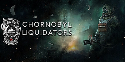 切尔诺贝利清算人/Chornobyl Liquidators v1.2.34|恐怖冒险|容量41.1GB|免安装绿色中文版|支持键盘.鼠标.手柄