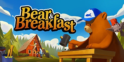 熊与早餐/Bear And Breakfast v1.8.28|策略模拟|容量1.3GB|免安装绿色中文版|支持键盘.鼠标