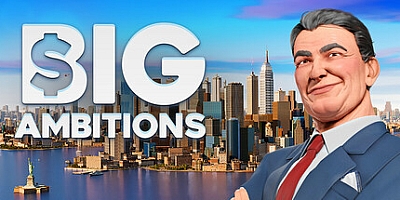 雄心壮志/Big Ambitions Build.3204|模拟经营|容量5.1G|免安装绿色中文版|支持键盘.鼠标