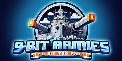 九位军团:战争再临/9-Bit Armies: A Bit Too Far v862271|即时战略|容量5.6GB|免安装绿色中文版|支持键盘.鼠标