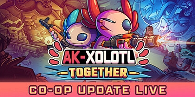 AK蝾螈/AK-Xolotl: Together Build.16149161|动作冒险|容量591MB|免安装绿色中文版|支持键盘.鼠标.手柄