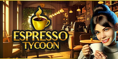 浓咖啡大亨/Espresso Tycoon Build.15652614|模拟经营|容量5.7GB|免安装绿色中文版|支持键盘.鼠标.手柄