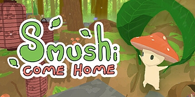 斯摩西回家/Smushi Come Home v1.1.0.3.2|动作冒险|容量820MB|免安装绿色中文版|支持键盘.鼠标
