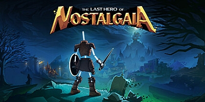 思古塔加亚最后的英雄/The Last Hero of Nostalgaia v3.3.6.7|动作冒险|容量7.1GB|免安装绿色中文版|支持键盘.鼠标.手柄