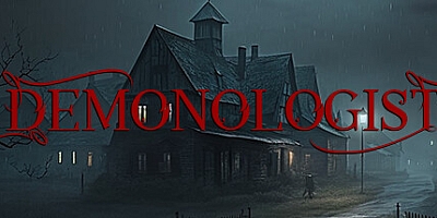 恶魔学家/Demonologist v1.5.1|恐怖冒险|容量28.6GB|免安装绿色中文版|支持键盘.鼠标.手柄