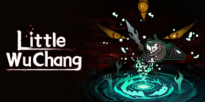 小小无常/Little Wu Chang v1.0.5|动作冒险|容量6.1GB|免安装绿色中文版|支持键盘.鼠标.手柄