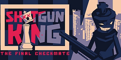 霰弹枪王:最后的将死/Shotgun King: The Final Checkmate Build.16855506|策略模拟|容量137MB|免安装绿色中文版|支持键盘.鼠标