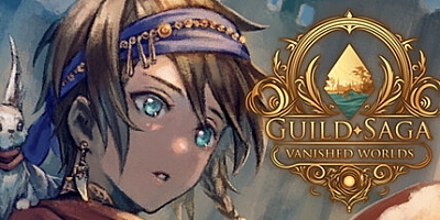 公会传说 遗落的世界/Guild Saga: Vanished Worlds Build.18574882|策略战棋|容量5.8GB|免安装绿色中文版|支持键盘.鼠标.手柄