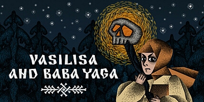 瓦西丽莎与巴巴雅嘎/Vasilisa and Baba Yaga Build.16512371|动作冒险|容量5.1GB|免安装绿色中文版|支持键盘.鼠标.手柄