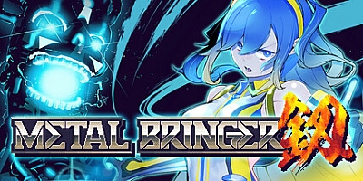 机兵大乱战/Metal Bringer v1.01.8|动作冒险|容量729MB|免安装绿色中文版|支持键盘.鼠标.手柄