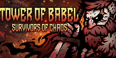 巴别塔 :混乱的幸存者/Tower of Babel: Survivors of Chaos v1.7.0|动作冒险|容量428M|免安装绿色中文版|支持键盘.鼠标.手柄