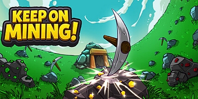 持续挖掘!/Keep on Mining! Build.19974285|休闲益智|容量392M|免安装绿色中文版|支持键盘.鼠标