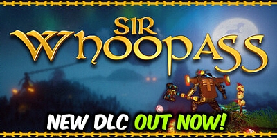 贱贱爵士:不朽之死/Sir Whoopass: Immortal Death v3.1.2|动作冒险|容量21.4GB|免安装绿色中文版|支持键盘.鼠标.手柄