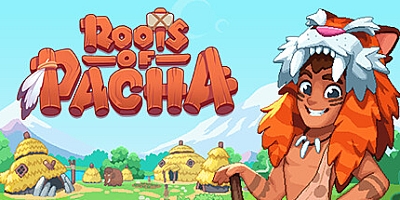 帕夏时代/Roots of Pacha v1.3.0.5|模拟经营|容量1.1GB|免安装绿色中文版|支持键盘.鼠标.手柄