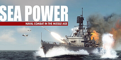 海上力量:导弹时代的海军作战/Sea Power: Naval Combat in the Missile Age v0.1.2.1|策略模拟|容量15.7GB|免安装绿色中文版|支持键盘.鼠标