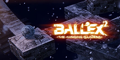 超级平衡球2:空中花园/Ballex 2: The Hanging Gardens v1.0|动作冒险|容量4.2GB|免安装绿色中文版|支持键盘.鼠标