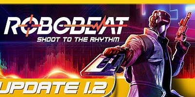 机械节拍/ROBOBEAT v1.2.5|射击动作|容量2.9GB|免安装绿色中文版|支持键盘.鼠标.手柄