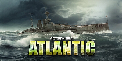 胜利之海:大西洋/Victory at Sea Atlantic – World War II Naval Warfare v1.0.4.1|策略模拟|容量18GB|免安装绿色中文版|支持键盘.鼠标