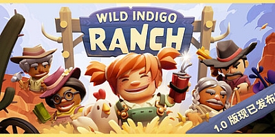 野靛花农场/Wild Indigo Ranch v1.0.172p|策略模拟|容量2GB|免安装绿色中文版|支持键盘.鼠标