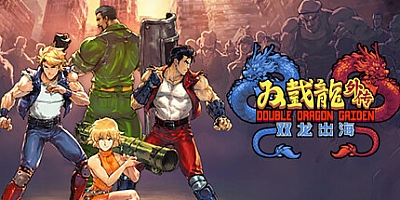 双截龙外传:双龙出海/Double Dragon Gaiden: Rise Of Dragons Build.15380326|动作冒险|容量2.7GB|免安装绿色中文版|支持键盘.鼠标.手柄