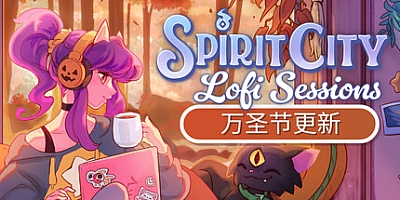 精神城市:洛菲会议/Spirit City: Lofi Sessions Build.16461350|休闲益智|容量2GB|免安装绿色中文版|支持键盘.鼠标