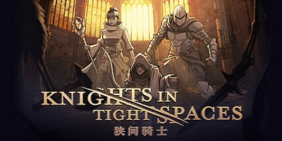 狭间骑士/Knights in Tight Spaces v1.2.19225|动作冒险|容量1.9GB|免安装绿色中文版|支持键盘.鼠标.手柄
