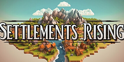 崛起的定居点/Settlements Rising Build.16470126|策略模拟|容量913MB|免安装绿色中文版|支持键盘.鼠标
