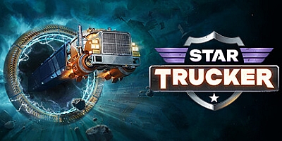 星际卡车司机/Star Trucker v1.0.46|模拟经营|容量5.3GB|免安装绿色中文版|支持键盘.鼠标.手柄