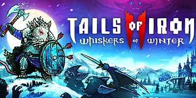铁尾传奇2:凛冬之战/Tails of Iron 2: Whiskers of Winter v1.14932|动作冒险|容量6.3GB|免安装绿色中文版|支持键盘.鼠标.手柄