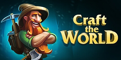 打造世界/Craft The World v1.11.003|模拟经营|容量1GB|免安装绿色中文版|支持键盘.鼠标.手柄