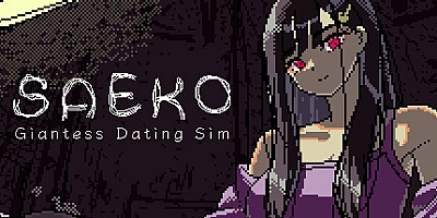 SAEKO:女巨人恋爱模拟/SAEKO: Giantess Dating Sim Build.18806525|恐怖冒险|容量98M|免安装绿色中文版|支持键盘.鼠标.手柄