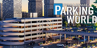 停车世界:建造与管理/Parking World: Build & Manage v0.2.61|策略模拟|容量5.5GB|免安装绿色中文版|支持键盘.鼠标