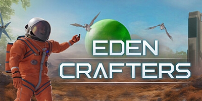 伊甸园工匠/Eden Crafters Build.16892318|策略模拟|容量3.1GB|免安装绿色中文版|支持键盘.鼠标
