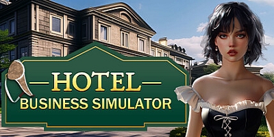 酒店商业模拟器/Hotel Business Simulator v1.7.12|模拟经营|容量4GB|免安装绿色中文版|支持键盘.鼠标