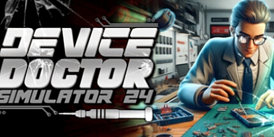 手机维修模拟器2024/Device Doctor Simulator 2024 v1.2|模拟经营|容量7.2GB|免安装绿色中文版|支持键盘.鼠标