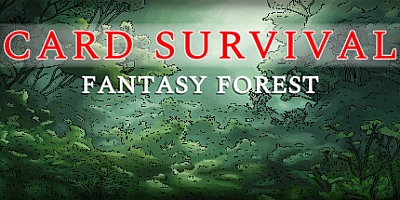 卡牌生存:奇幻森林/Card Survival: Fantasy Forest Build.18788579|动作冒险|容量728MB|免安装绿色中文版|支持键盘.鼠标