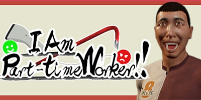 我是兼职工!!/I Am Part-time Worker!! v1.0.2|动作冒险|容量4.7GB|免安装绿色中文版|支持键盘.鼠标.手柄
