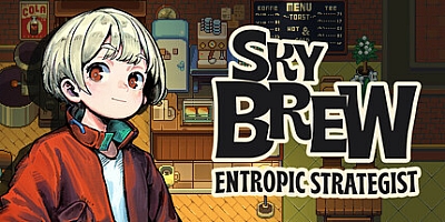 原地起啡/SkyBrew: Entropic Strategist v0.82a|模拟经营|容量291MB|免安装绿色中文版|支持键盘.鼠标