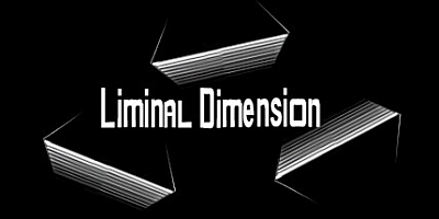 边界维度/The Liminal Dimension Build.16627351|恐怖冒险|容量1.9GB|免安装绿色中文版|支持键盘.鼠标.手柄
