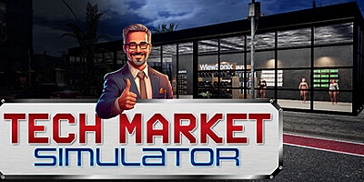 科技商店模拟/Tech Market Simulator v1.0.0|模拟经营|容量5.4GB|免安装绿色中文版|支持键盘.鼠标