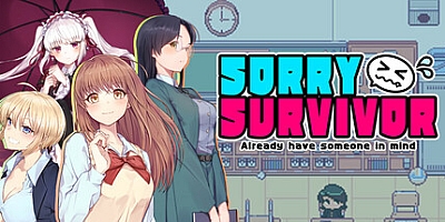 对不起,生还者/SORRY SURVIVOR Build.19064547|动作冒险|容量3.9GB|免安装绿色中文版|支持键盘.鼠标.手柄